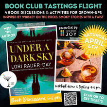 Load image into Gallery viewer, Book Discussion +/or Smoky Sips Cocktail Demo &amp; Tasting Event / Book Club Tastings Experience for Under A Dark Sky - Starting at $10!
