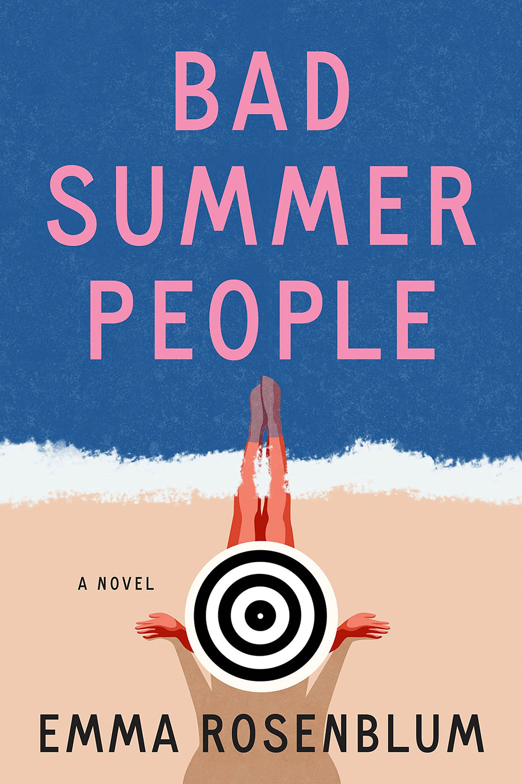 Bad Summer People by Emma Rosenblum / BOOK OR BUNDLE - Starting at $28!
