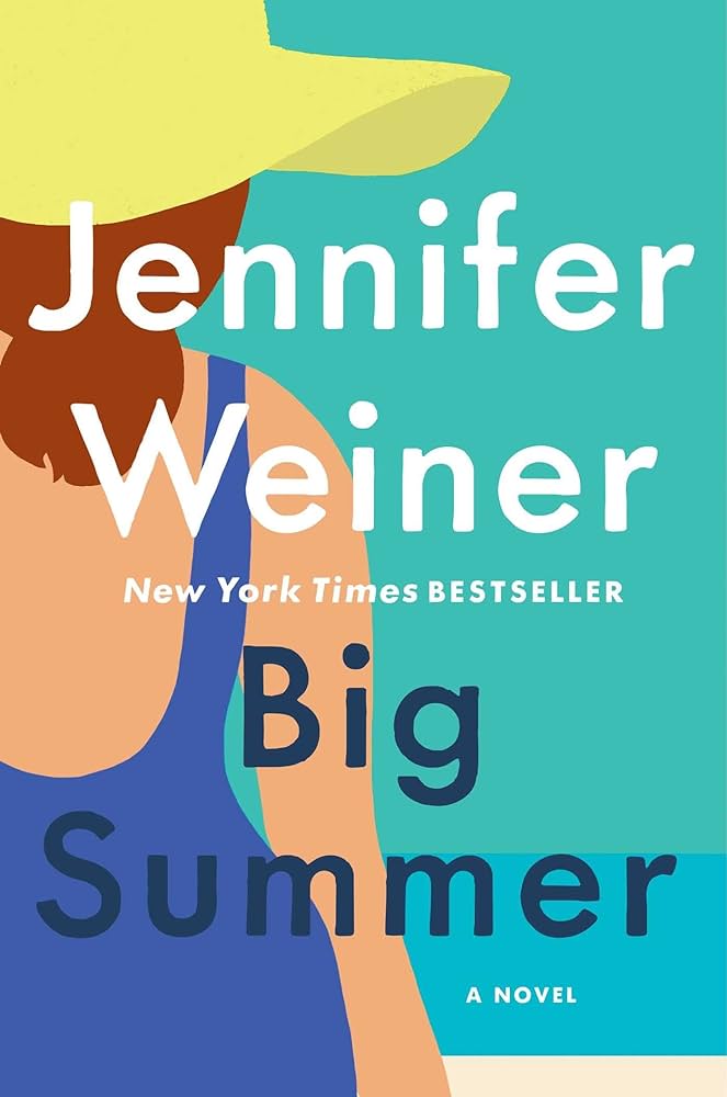 Big Summer by Jennifer Weiner / BOOK OR BUNDLE - Starting at $17!