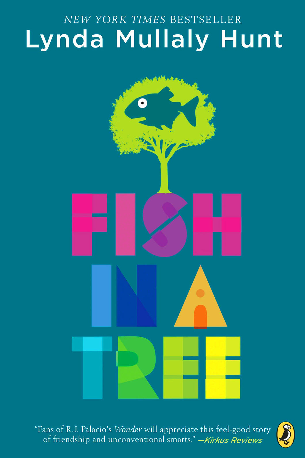 Fish in a Tree by Lynda Mullaly Hunt / Hardcover or Paperback - NEW BOOK (English or Spanish)