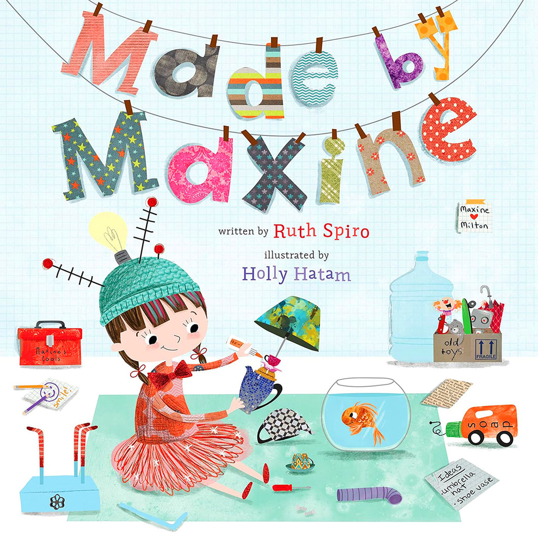 Made by Maxine by Ruth Spiro / Hardcover - NEW BOOK