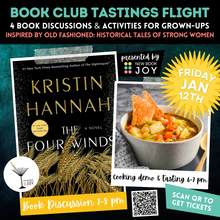 Load image into Gallery viewer, Book Discussion +/or 1930&#39;s Cooking Demo &amp; Tasting Event / Book Club Tastings Experience for The Four Winds - Starting at $10!
