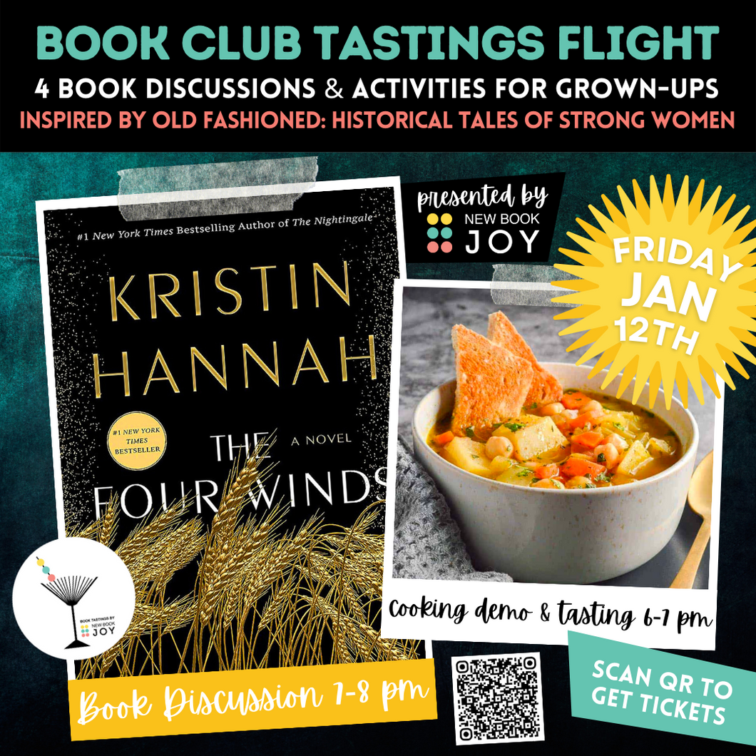 Book Discussion +/or 1930's Cooking Demo & Tasting Event / Book Club Tastings Experience for The Four Winds - Starting at $10!