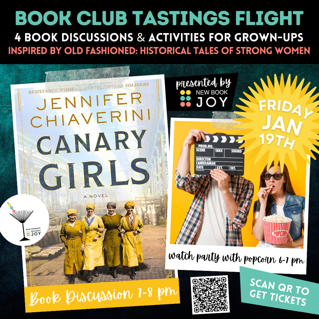Book Discussion +/or Watch Party Event / Book Club Tastings Experience for Canary Girls - Starting at $10!