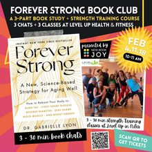 Load image into Gallery viewer, 3-Part Book Study + Strength Training Class at Level Up Health &amp; Fitness / Book Club Experience for Forever Strong
