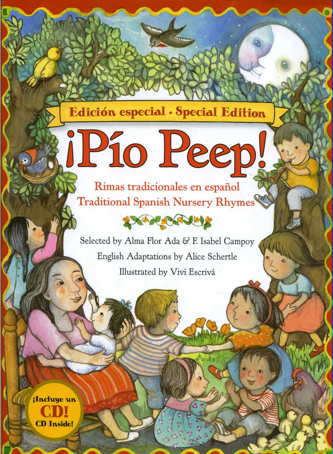 ¡Pío Peep! Traditional Spanish Nursery Rhymes by Alma Flor Ada, F. Isabel Campoy & Alice Schertle / Hardcover or Paperback - NEW BOOK (Bilingual - English + Spanish)