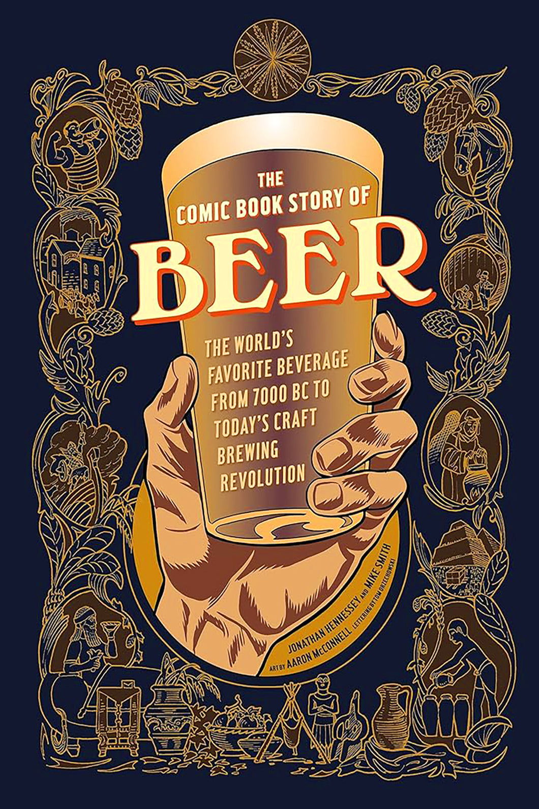 The Comic Book Story of Beer by Jonathan Hennessey and Mike Smith / BOOK OR BUNDLE - Starting at $20