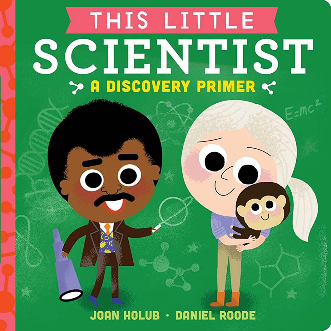 This Little Scientist by Joan Holub / Board Book - NEW BOOK