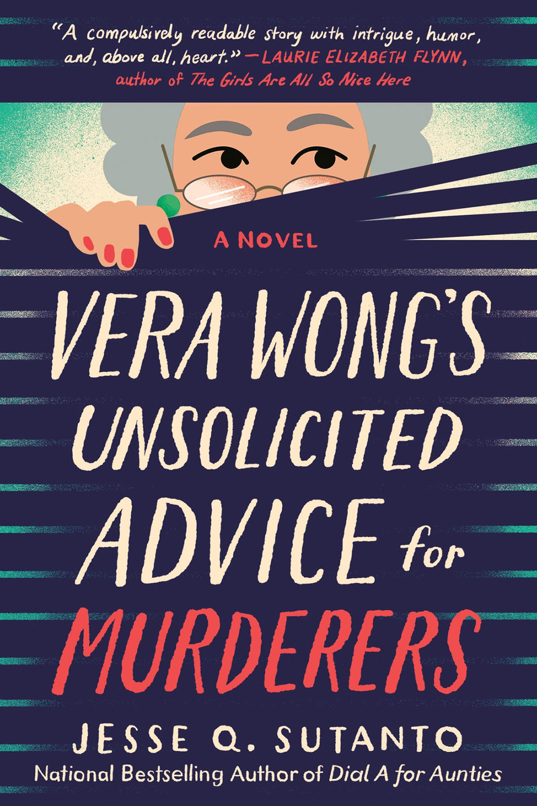 Vera Wong's Unsolicited Advice for Murderers by Jesse Q. Sutanto / BOOK OR BUNDLE - Starting at $17!