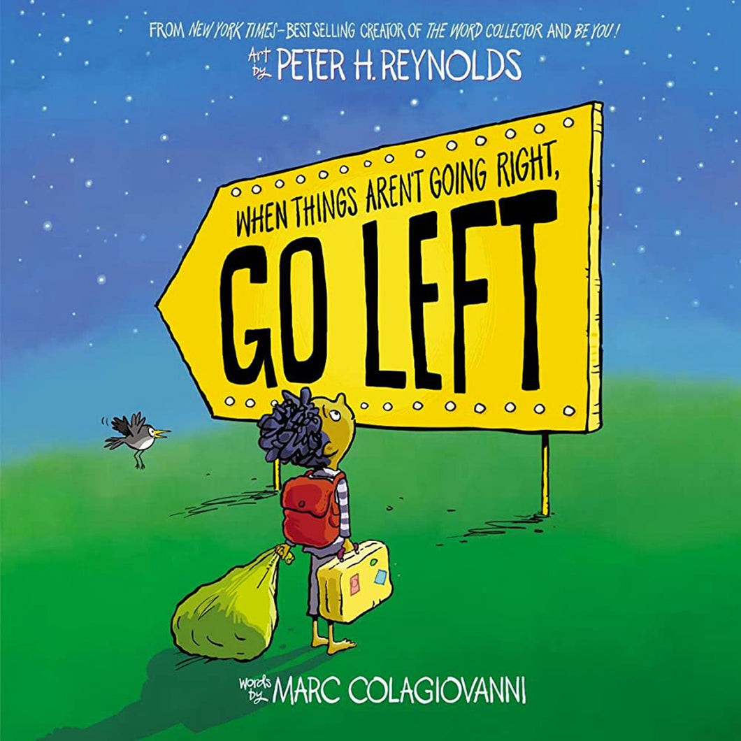 When Things Aren't Going Right, Go Left by Marc Colagiovanni / Hardcover - NEW BOOK