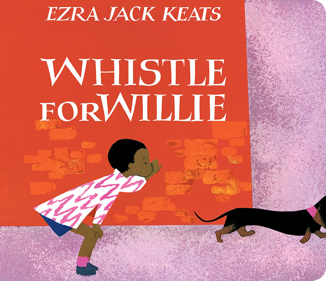 Whistle for Willie by Ezra Jack Keats / Hardcover, Paperback or Board Book - NEW BOOK (English or Spanish)