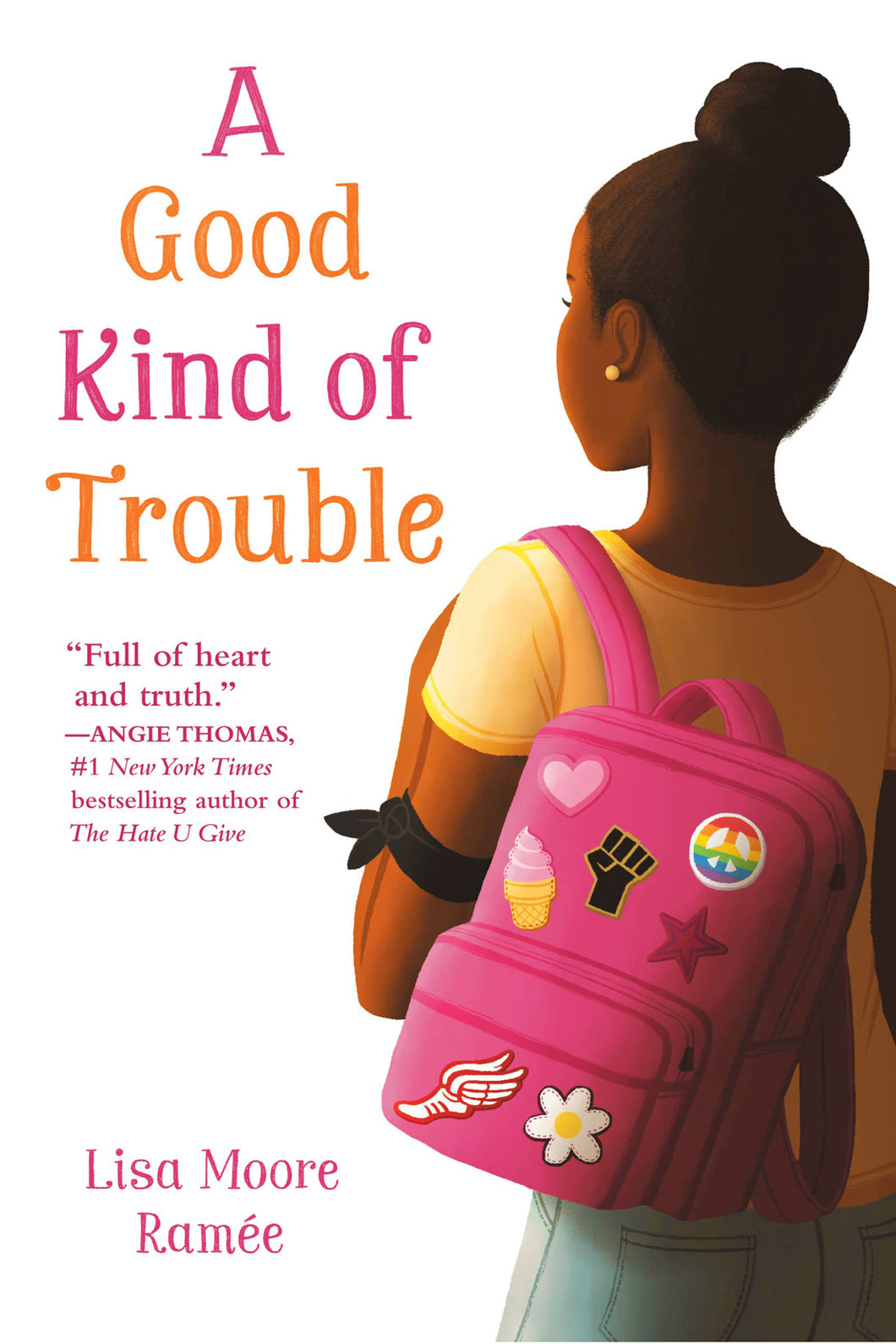 A Good Kind of Trouble by Lisa Moore Ramée / Hardcover or Paperback - NEW BOOK