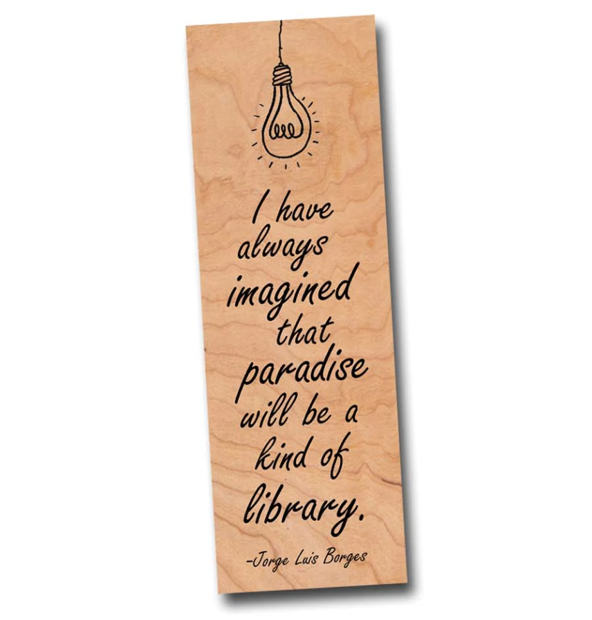 Wood Bookmark - Library Paradise Quote / FLY PAPER PRODUCTS