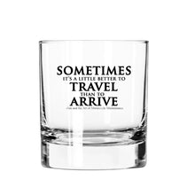 Load image into Gallery viewer, Short Tumbler Cocktail Glass - Sometimes It&#39;s Better To Travel / FLY PAPER PRODUCTS
