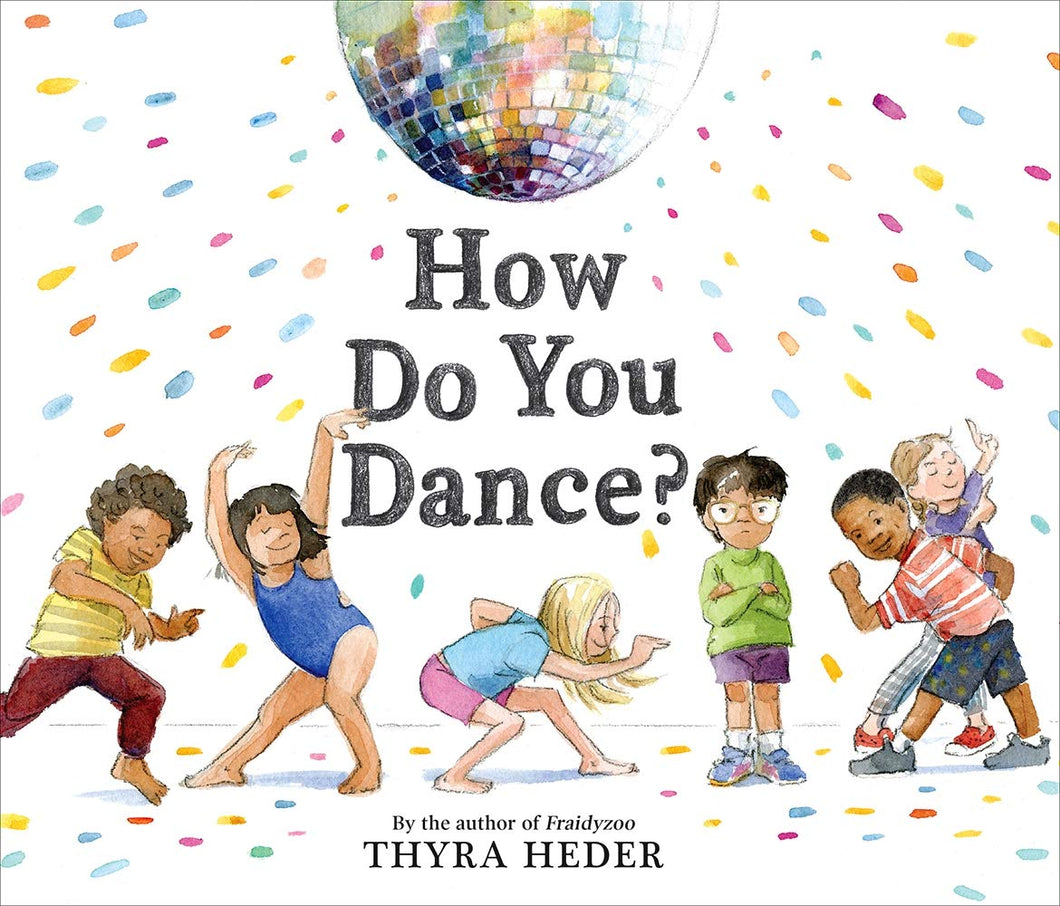 How Do You Dance by Thyra Heder / Hardcover or Board Book - NEW BOOK OR BOOK BUNDLE
