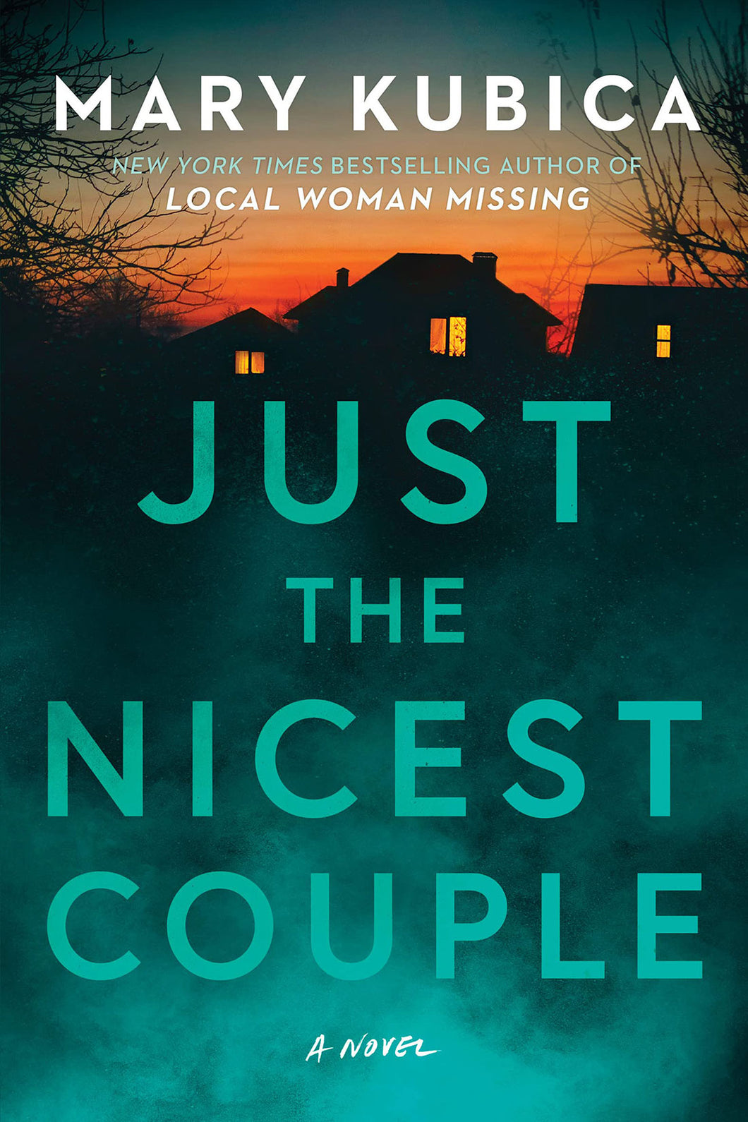 Just the Nicest Couple by Mary Kubica / BOOK OR BUNDLE