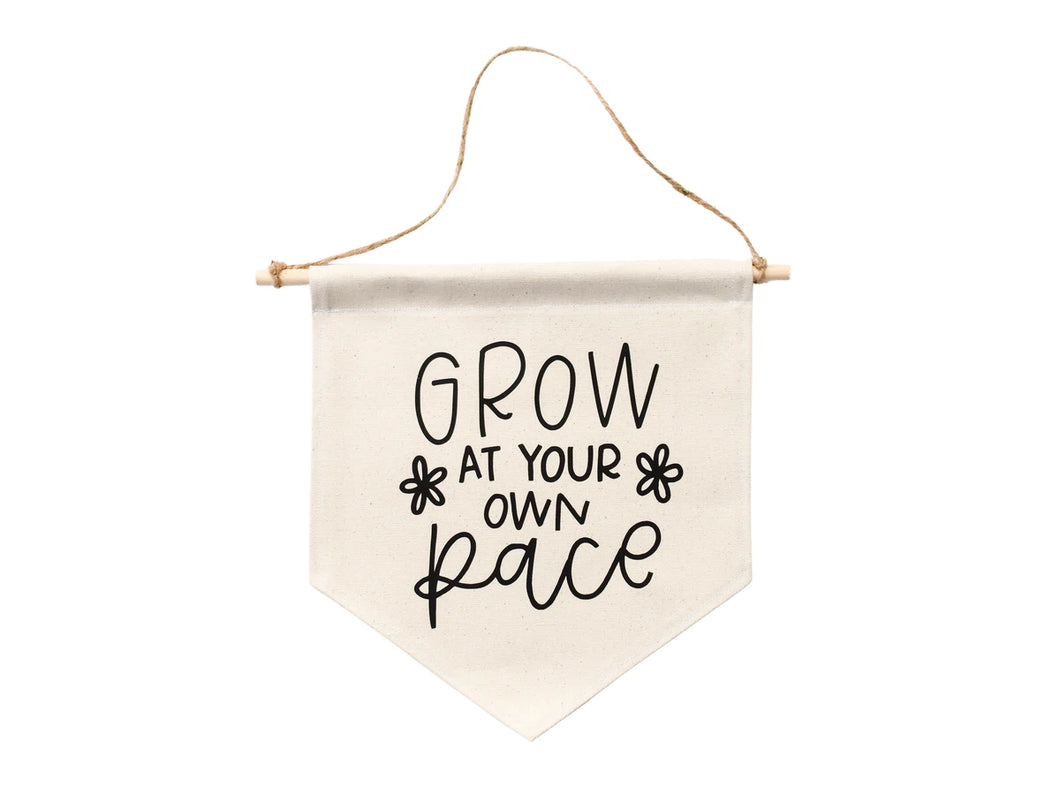 Canvas Banner - Grow At Your Own Pace / KYN YOU BELIEVE IT