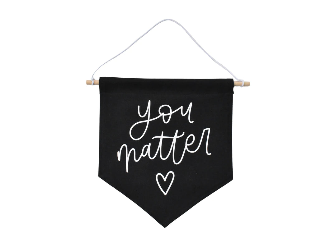 Canvas Banner - You Matter / KYN YOU BELIEVE IT