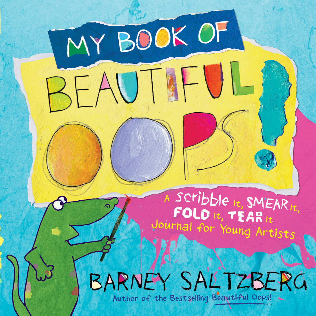My Book of Beautiful Oops by Barney Saltzberg / Hardcover - NEW BOOK