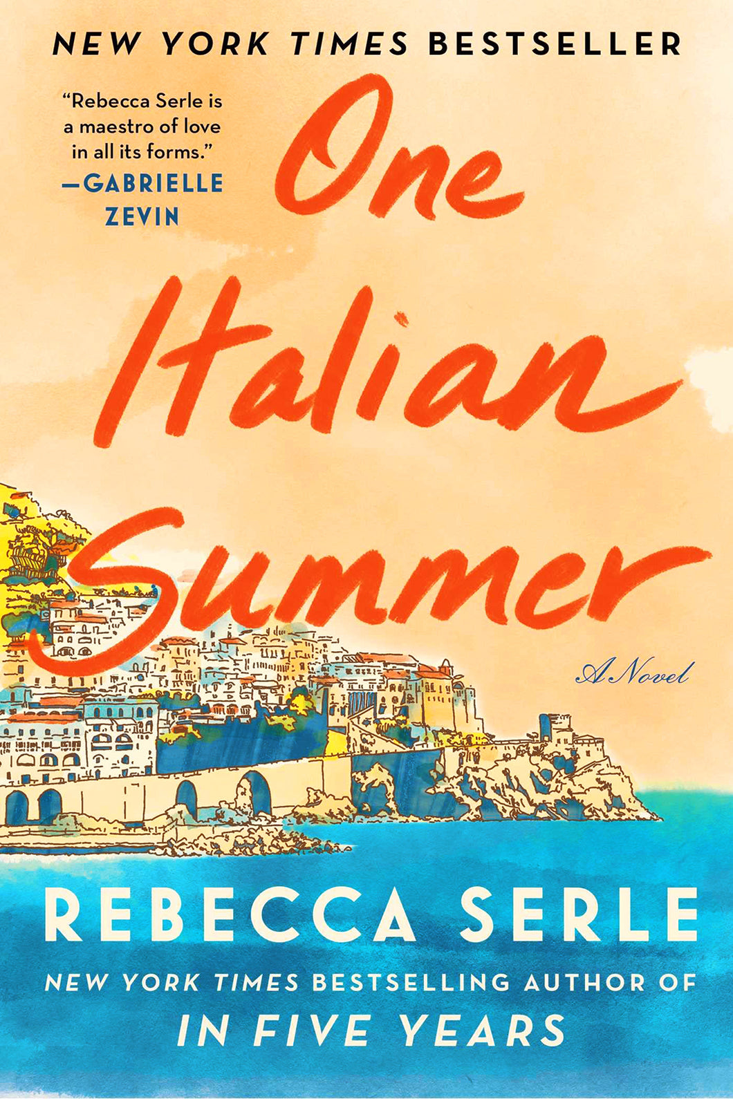 One Italian Summer by Rebecca Serle / Hardcover - NEW BOOK OR BOOK BOX