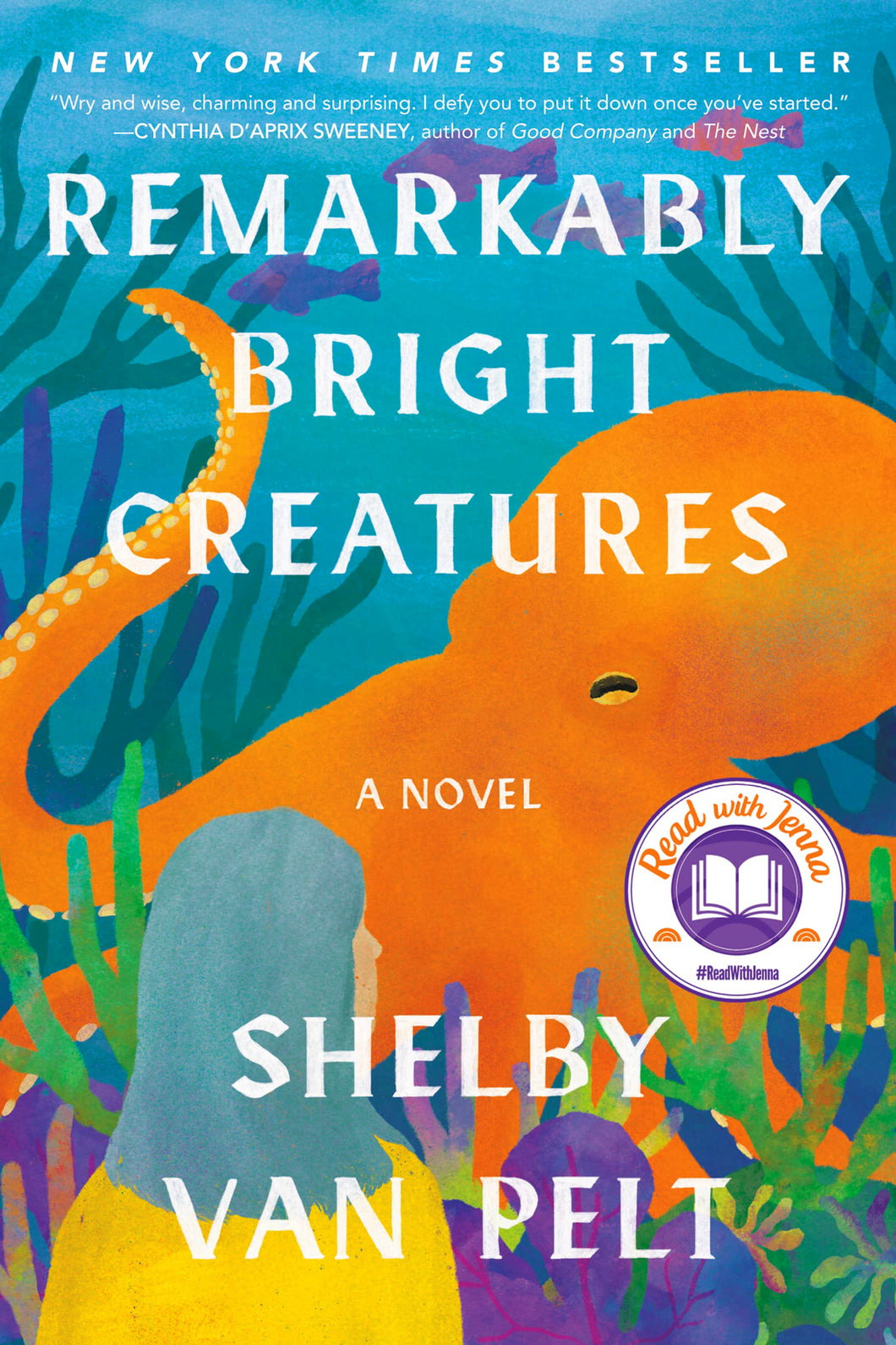 Remarkably Bright Creatures by Shelby Van Pelt / BOOK OR BUNDLE - Starting at $28!
