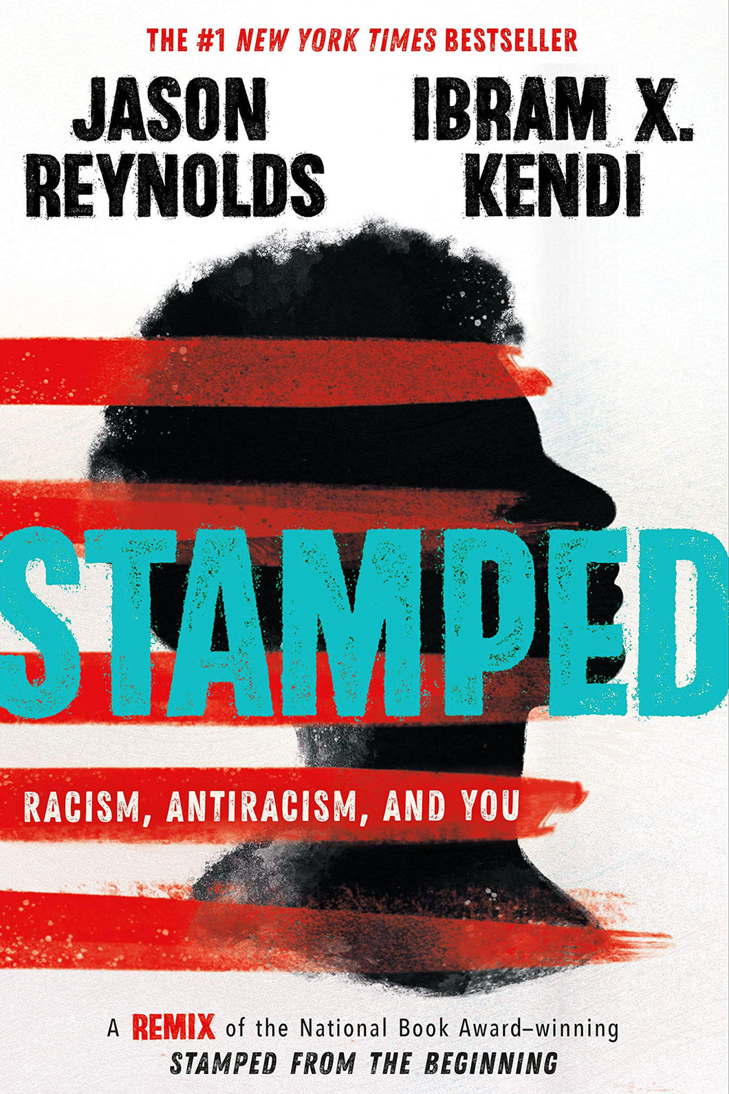 Stamped by Jason Reynolds & Ibram X. Kendi / Hardcover - NEW BOOK
