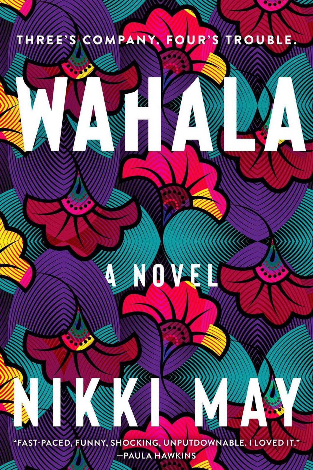 Wahala by Nikki May / BOOK OR BUNDLE - Starting at $18!