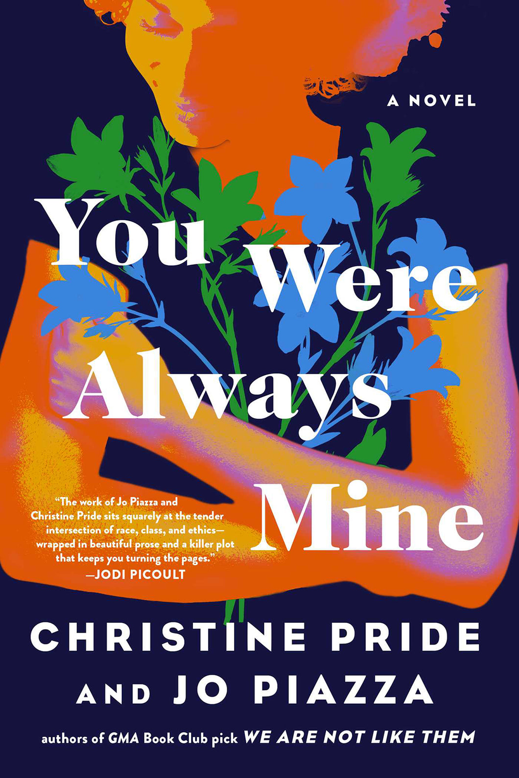 You Were Always Mine by Christine Pride & Jo Piazza / BOOK OR BUNDLE - Starting at $28!